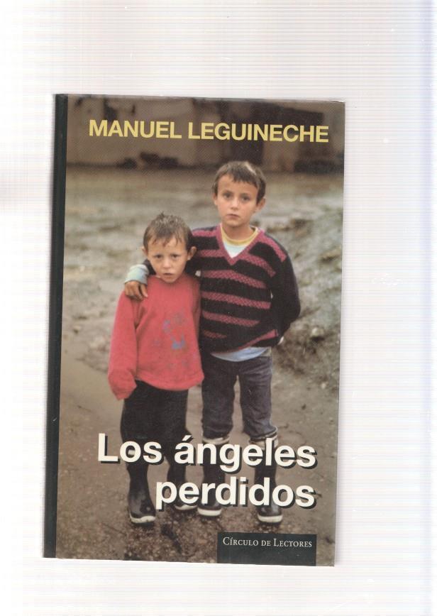 Los angeles perdidos. La explotacion del niño en el mundo