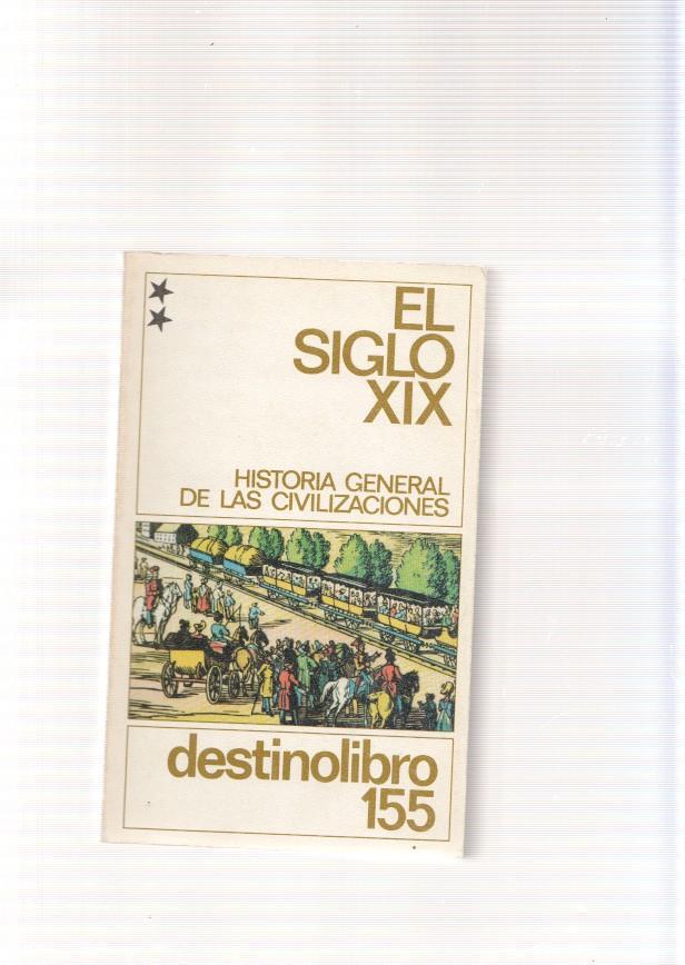 El Siglo XIX volumen II: El apogeo de la expansion europea ( 1815-1914 )