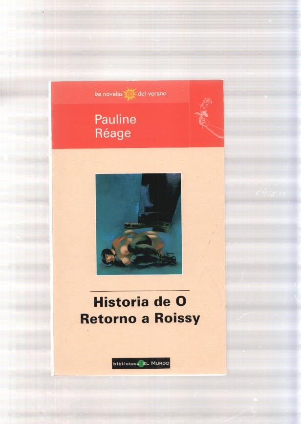 Historia de O. Retorno a Roissy