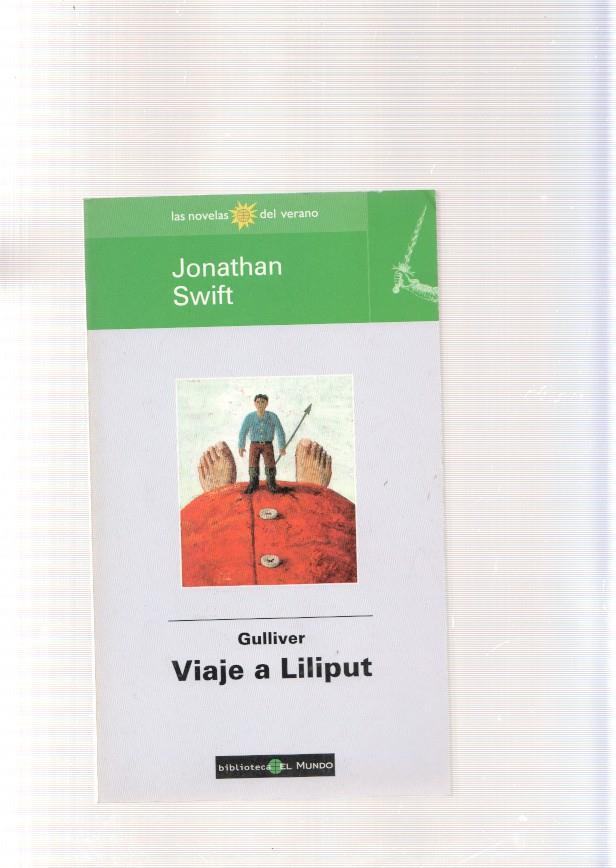 Gulliver. Viaje a Liliput