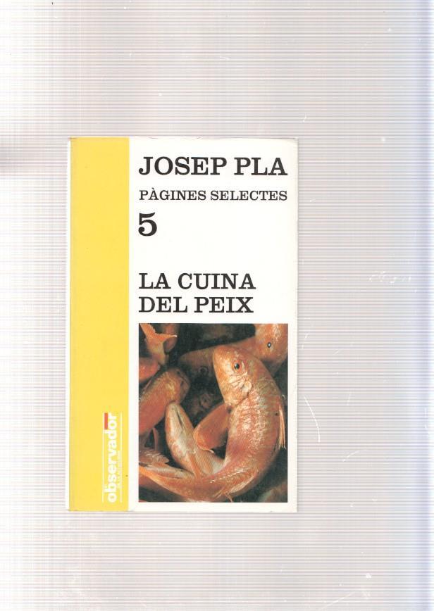 Pagines selectes numero 05: La cuina del peix
