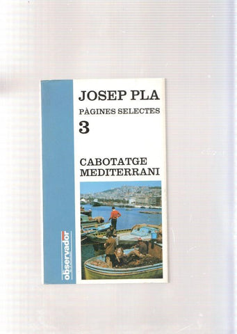 Pagines selectes numero 03: Cabotatge Mediterrani