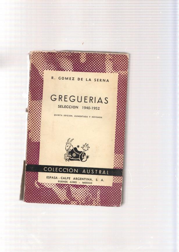 Greguerias. Seleccion 1940-1952