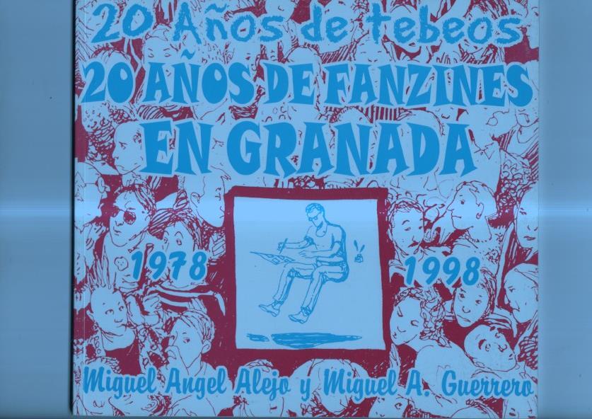Fanzine: 20 años de fanzines en granada
