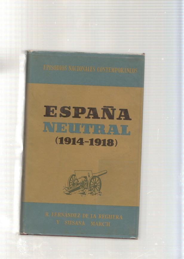 España Neutral ( 914-1918 )