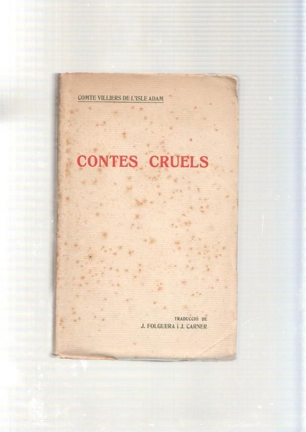 Contes cruels : Sylbabel- La recepta de la inmunitat-Els Brigdans-Duc de Portland