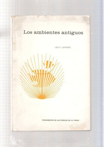 Los ambientes antiguos