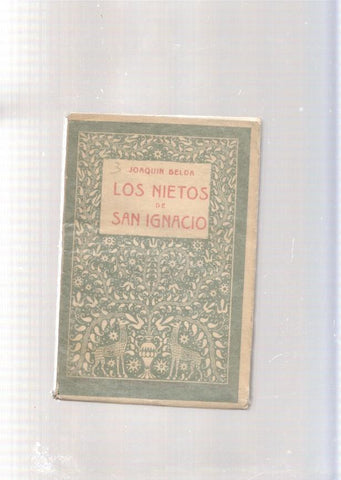 Los nietos de San Ignacio