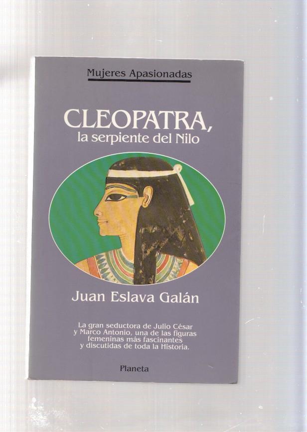 Cleopatra, la serpiente del Nilo