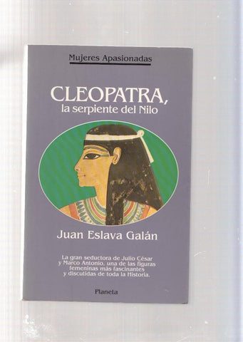 Cleopatra, la serpiente del Nilo