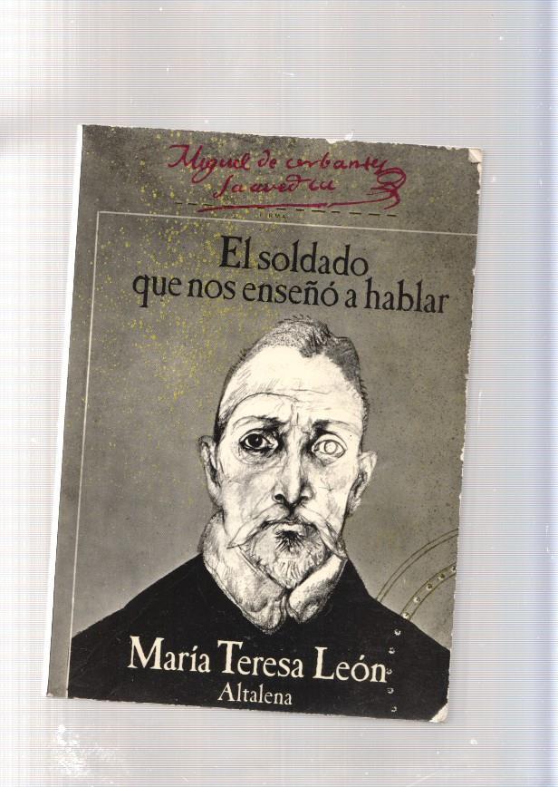 El soldado que nos enseño a hablar