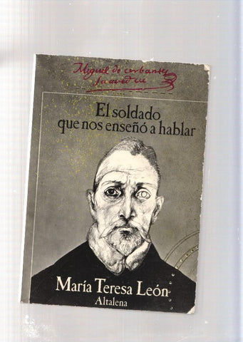 El soldado que nos enseño a hablar