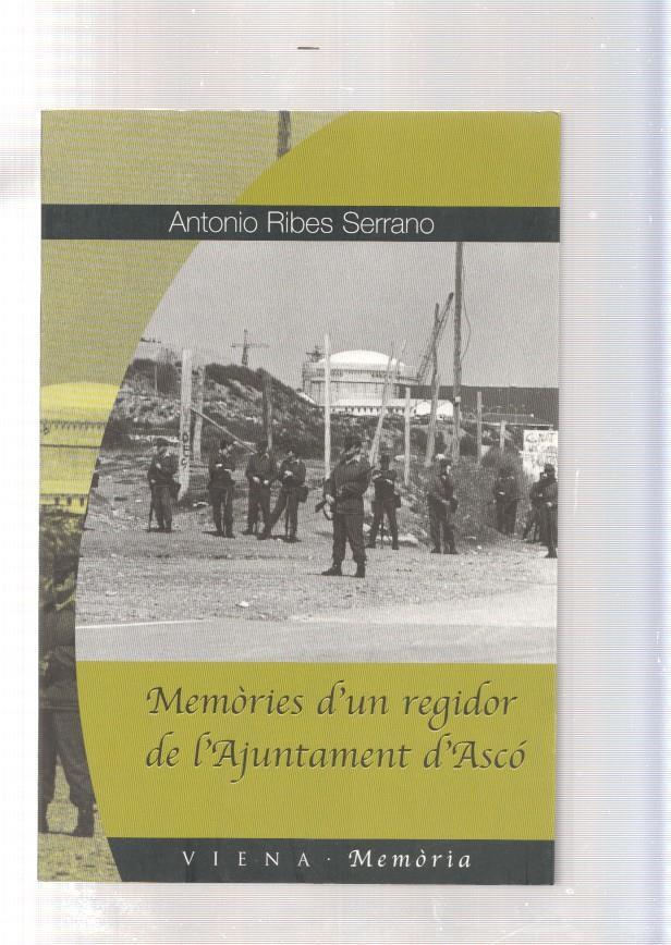Memories d un regidor de l Ajuntament d Asco