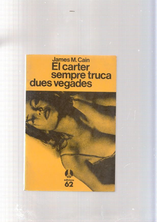 El carter sempre truca dues vegades