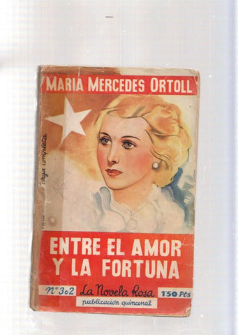 Entre el amor y la fortuna