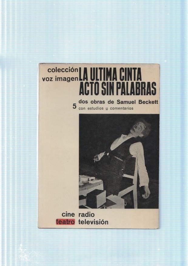 La ultima cinta- Acto sin pañabras