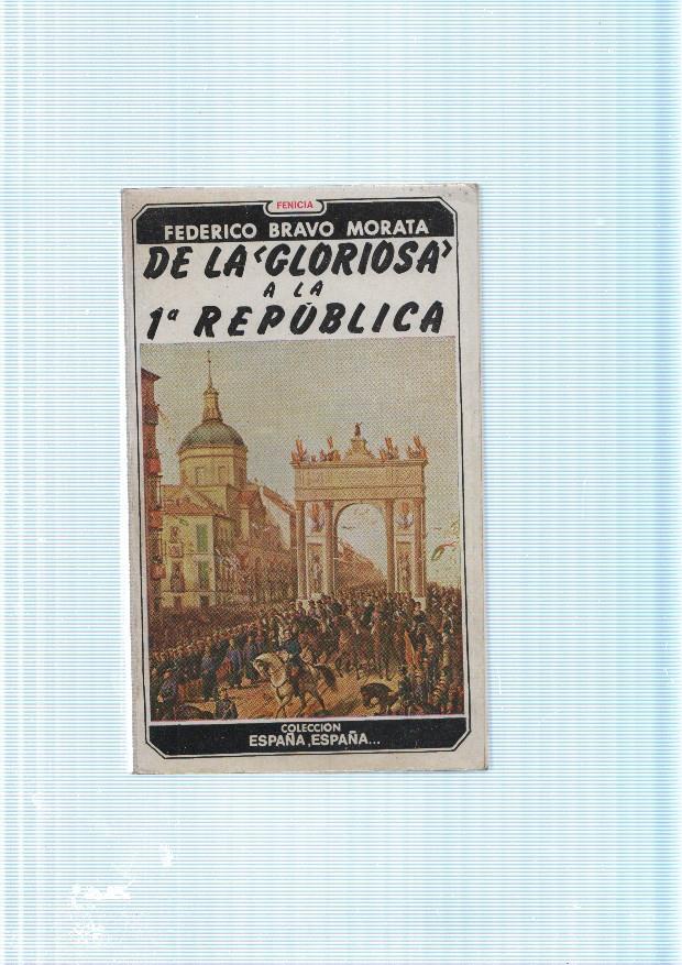 De la Gloriosa a la primera Republica