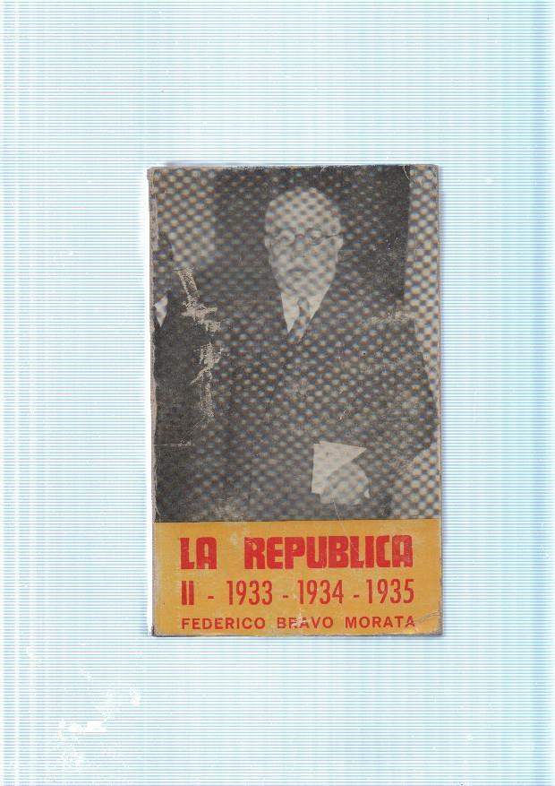 La Republica II 1933-1934-1935