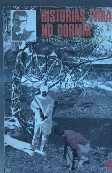Historias para no dormir no se indica el numero: El apocalipsis se llama guerra biologica de Jose Parada