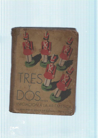 Tres y dos... Iniciacion a la Aritmetica