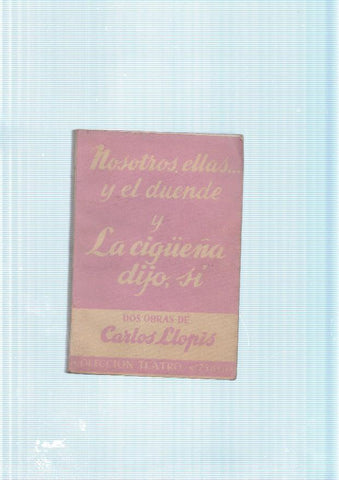 Nosotros, ellas... y el duende - La cigueña dijo si