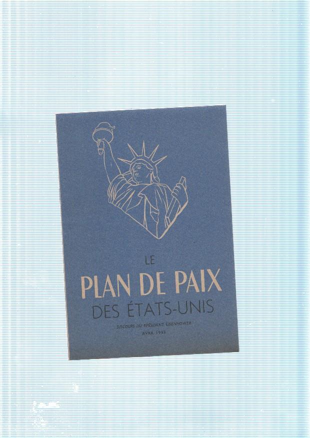 Le Plan de Paix des Estats Unis, Duscurs du President Eisen hower