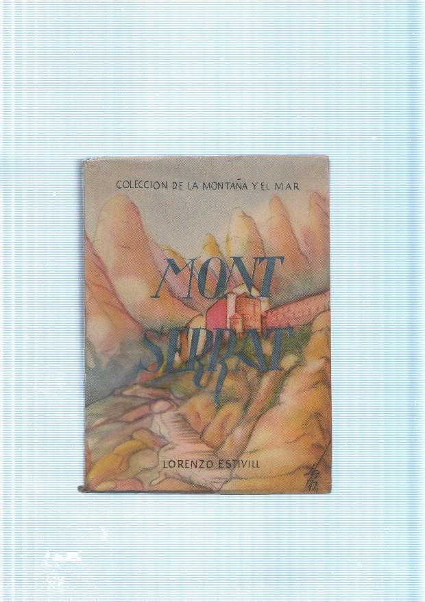 Coleccion de la Montaña y el Mar: Montserrat