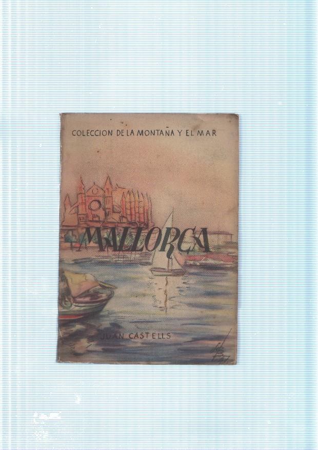 Coleccion de la Montaña y el Mar: Mallorca