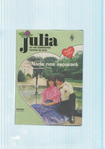 Julia numero 221: Nada nos separara