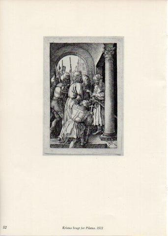 LAMINA V35657: Albrecht Durer. Kristus bragt for Pilatus