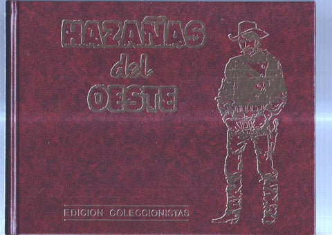 Hazañas del Oeste edicion coleccionista tomo numero 4 con los numeros 23 al 30