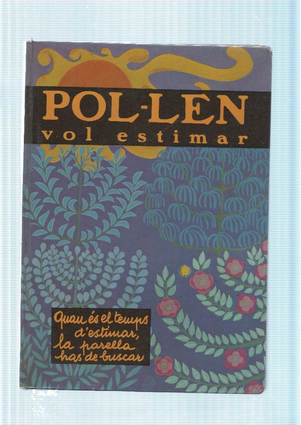 Pol-len vol estimar