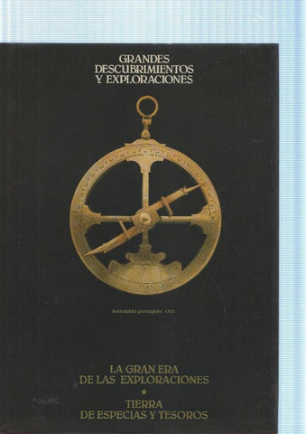 La Gran era de las exploraciones- Tierra de especias y tesoros
