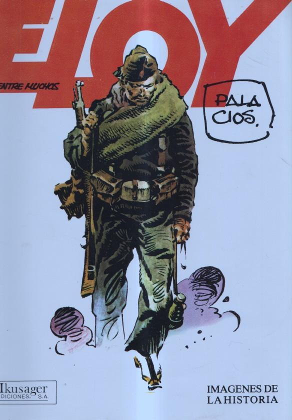 Imagenes de la Historia: Eloy uno entre muchos
