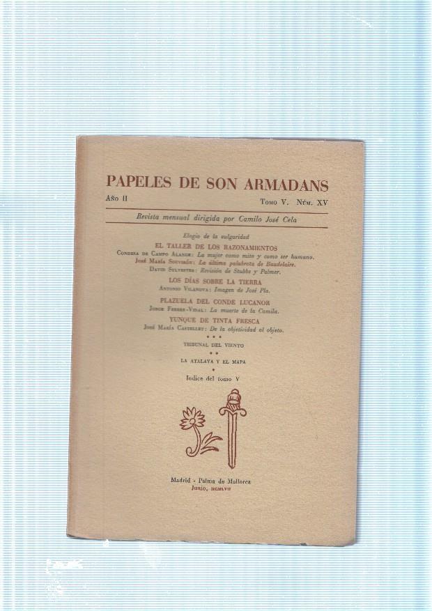 Papeles de son Armadans tomo5 numero 15 contiene: Elogio de la vulgaridad-