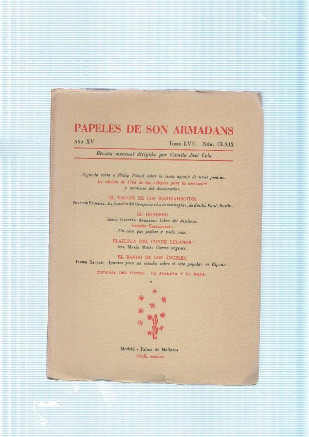 Papeles de son Armadans tomo 57 numero 159 contiene: Segunda carta a Philip