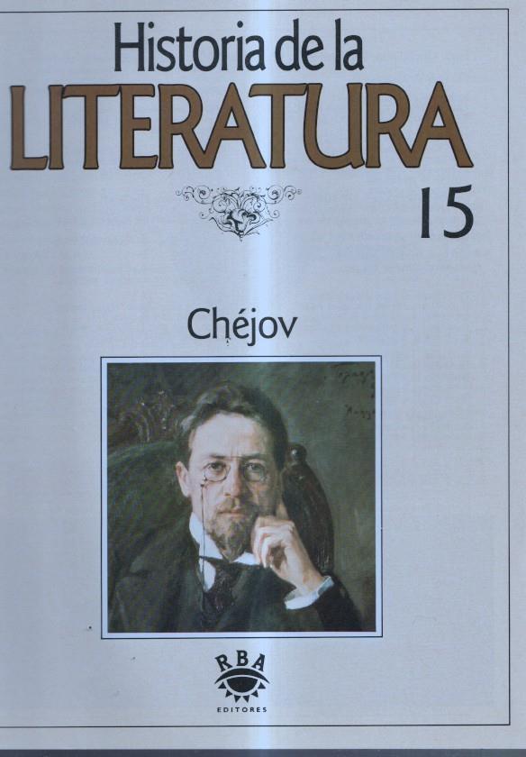 Historia de la Literatura numero 15: Chejov