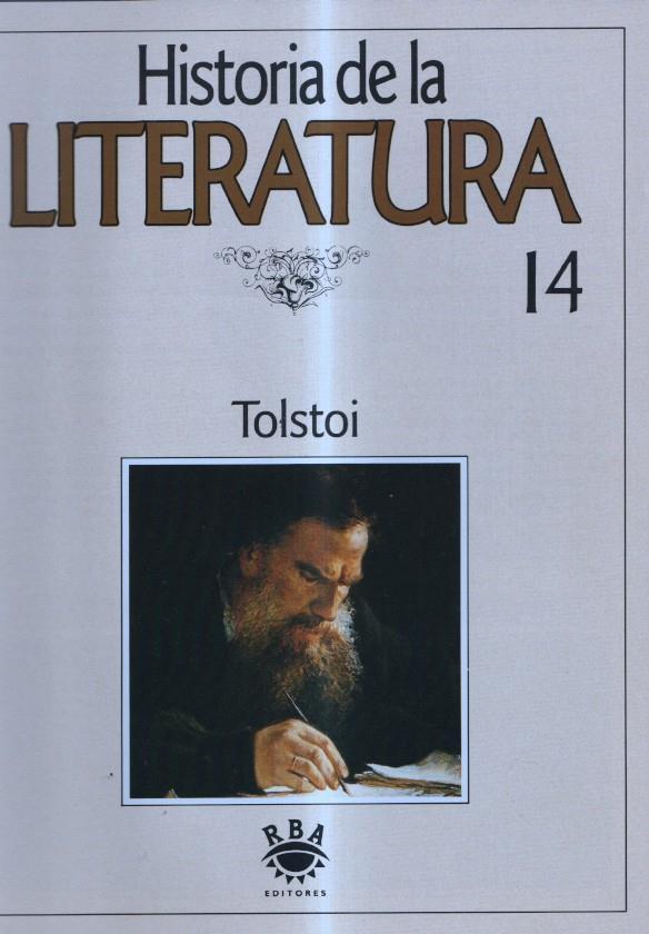 Historia de la Literatura numero 14: Tolstoi