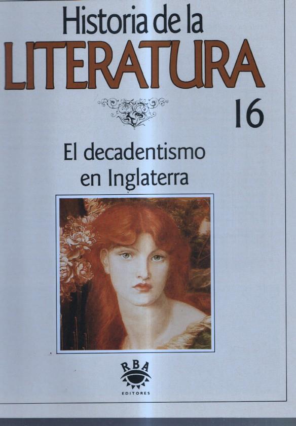 Historia de la Literatura numero 16: El decadentismo en Inglaterra