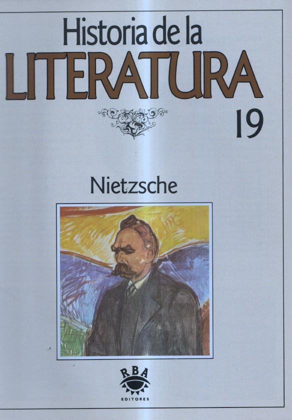 Historia de la Literatura numero 19: Nietzsche