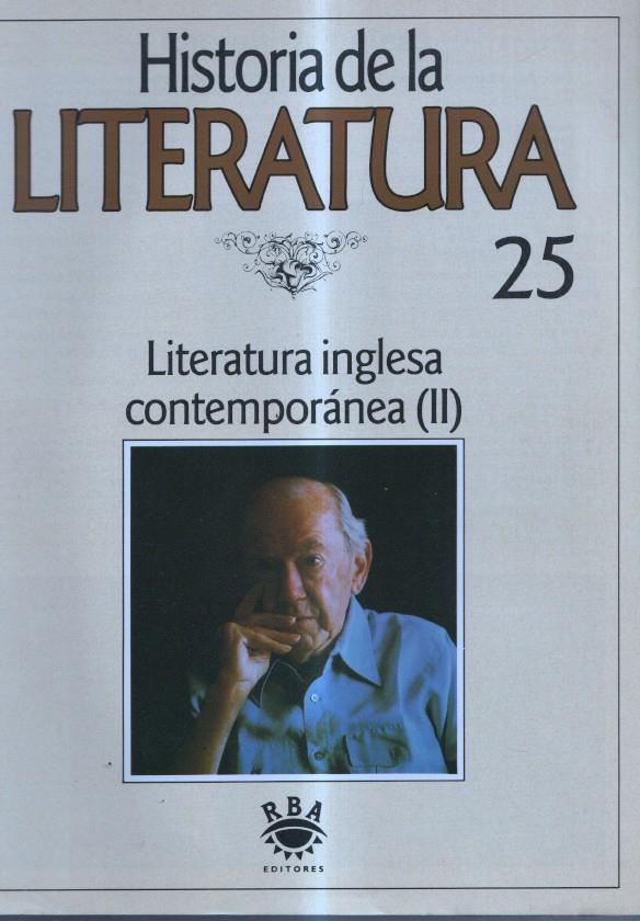 Historia de la Literatura numero 25: Literatura inglesa contemporanea (II)