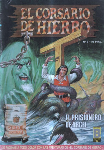 El corsario de hierro numero 09: El prisionero de Argel (ejemplar aviejado)