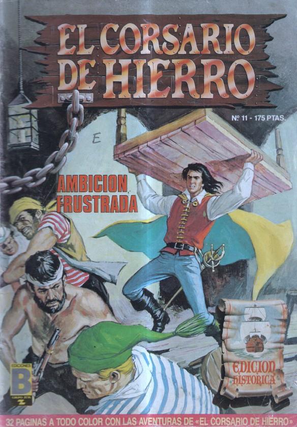 El corsario de hierro numero 11: Ambicion frustrada (ejemplar aviejado)