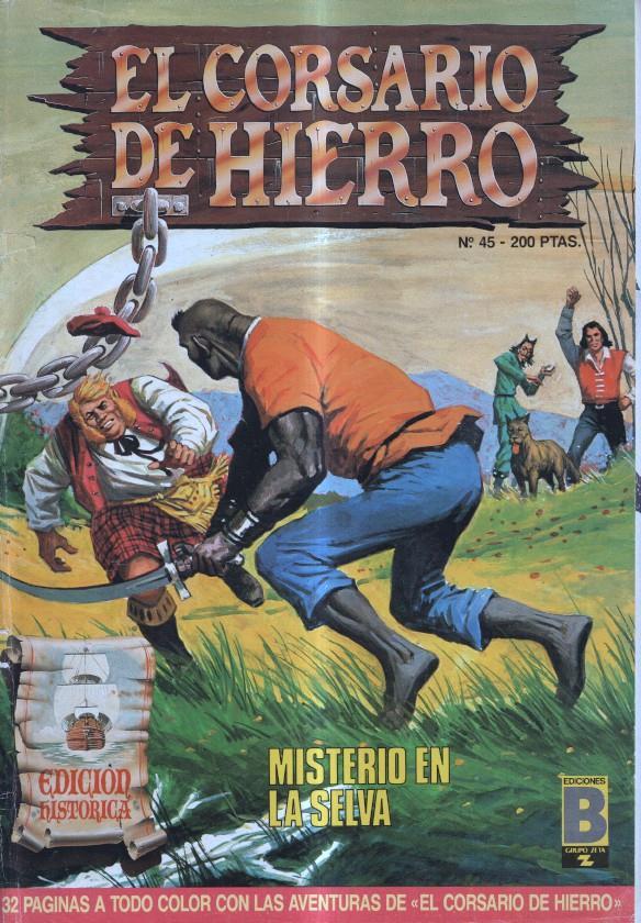 El corsario de hierro numero 45: Misterio en la selva (ejemplar aviejado)