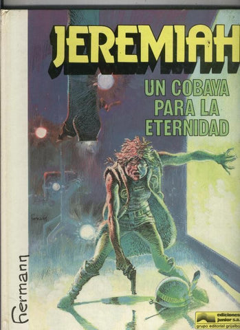 Grijalbo: Jeremiah numero 05: Un cobaya para la eternidad