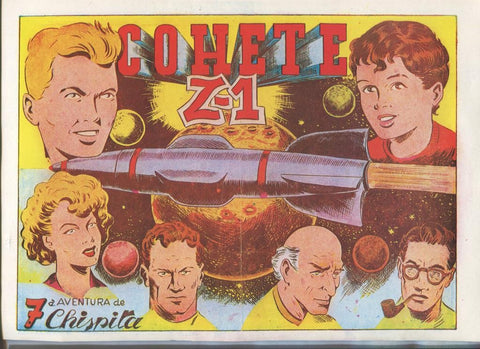 Edicion Facsimil: Chispita septima aventura numero 01: Cohete Z-1