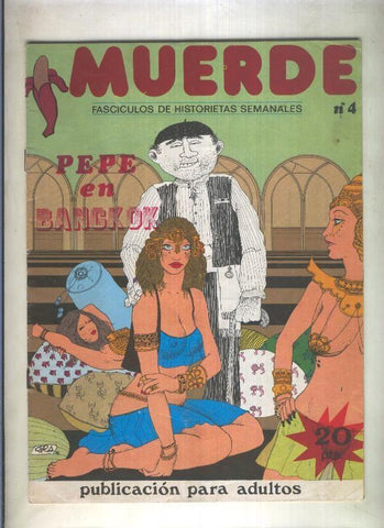 Muerde numero 04: Pepe en Banckok 