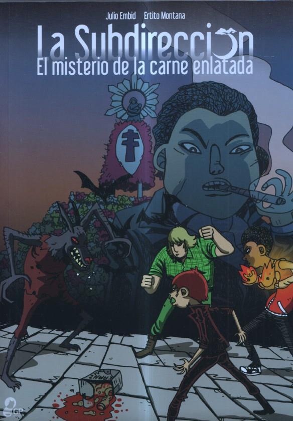 La subdireccion: el misterio de la carne enlatada