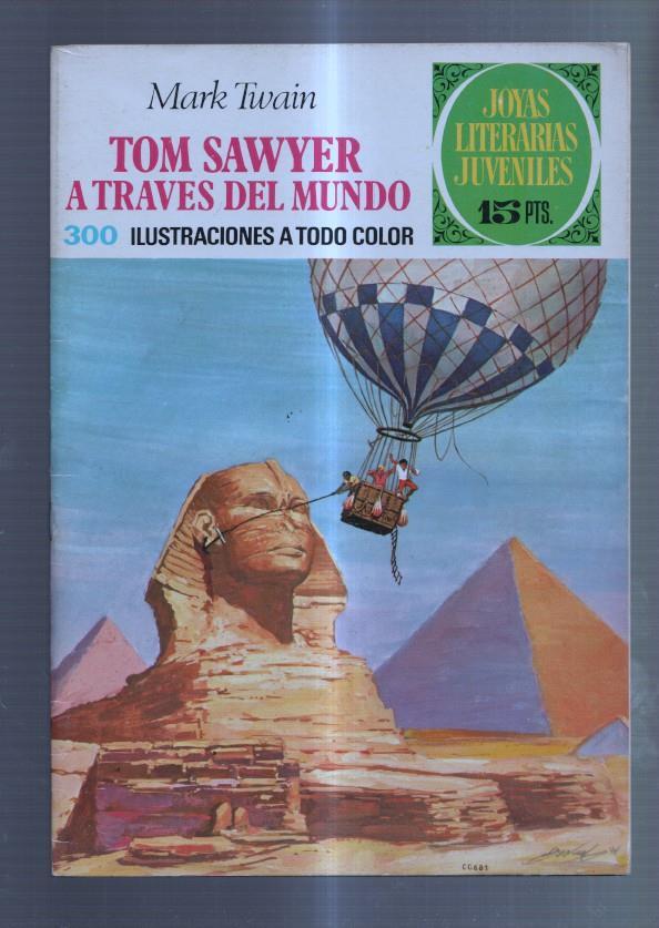 Joyas Literarias Juveniles numero 024: Mark Twain: Tom Sawyer a traves del mundo