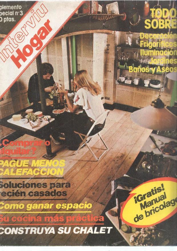 INTERVIU HOGAR suplemento especial numero 3: Todo sobre decoracion, frigori-